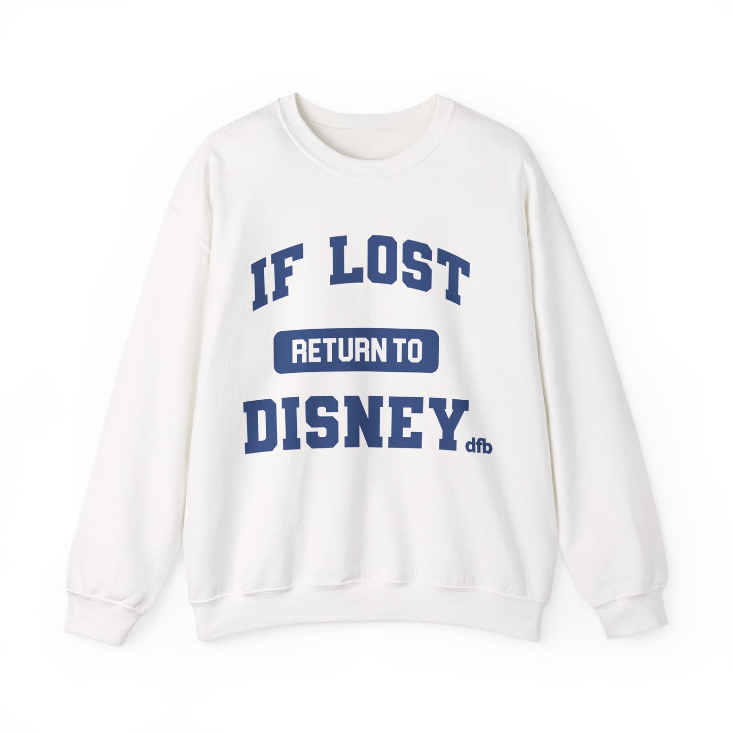 If Lost, Return to the Parks - Adult Sweatshirt