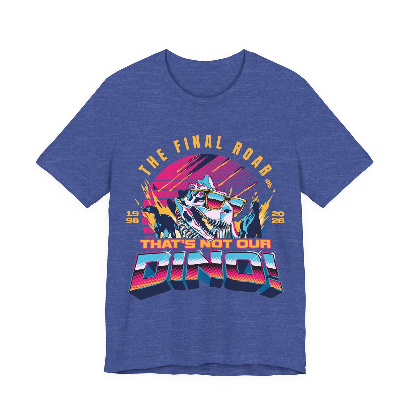 The Final Roar- DINOSAUR - Adult Tee Shirt