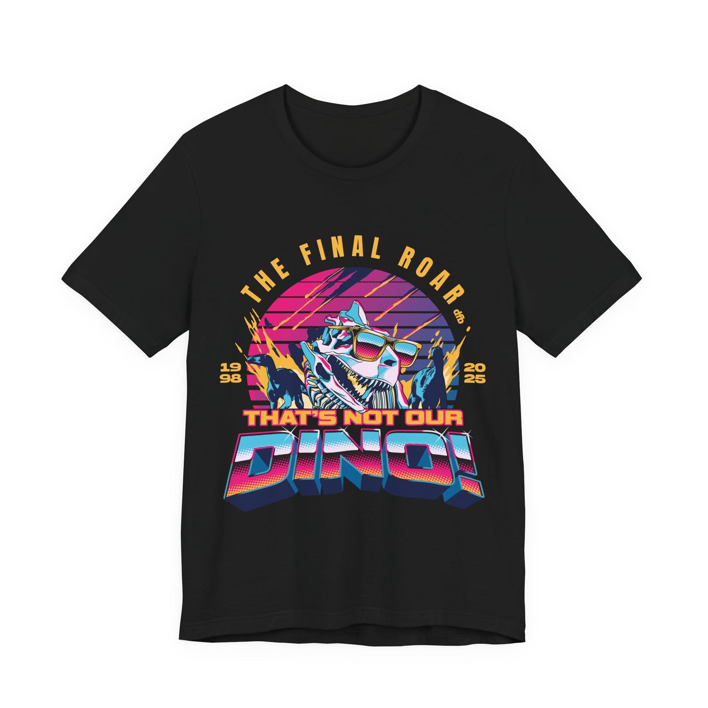 The Final Roar- DINOSAUR - Adult Tee Shirt