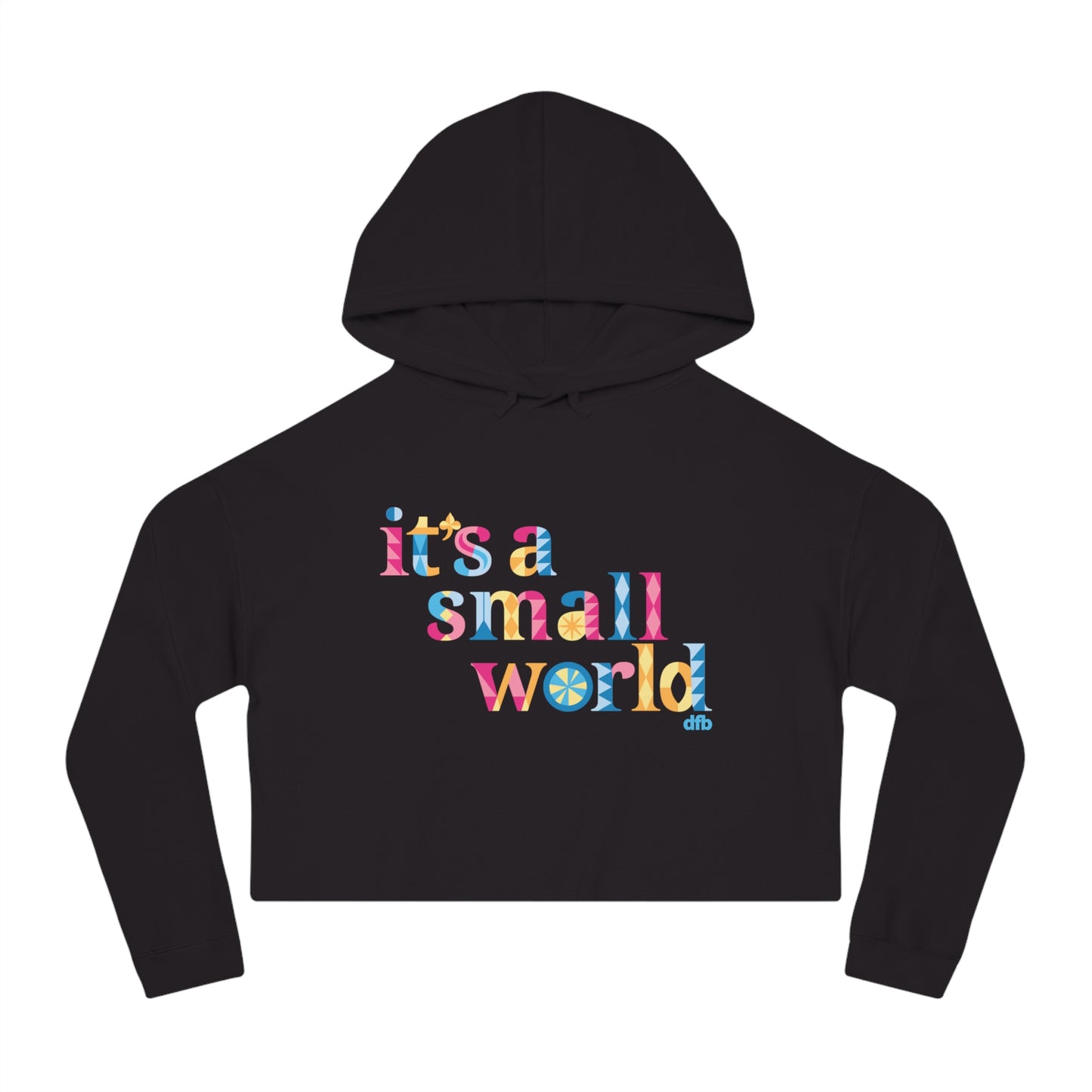 it's a small world - Women’s Cropped Hooded Sweatshirt