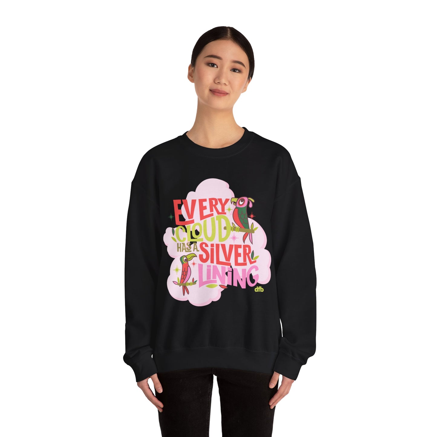 LIMITED EDITION Every Cloud Has a Silver Lining - Adult Crewneck Sweatshirt