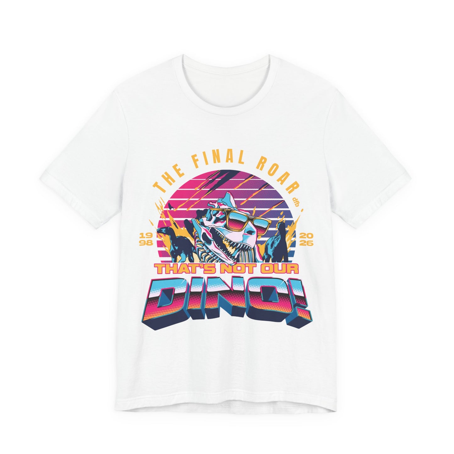 The Final Roar- DINOSAUR - Adult Tee Shirt