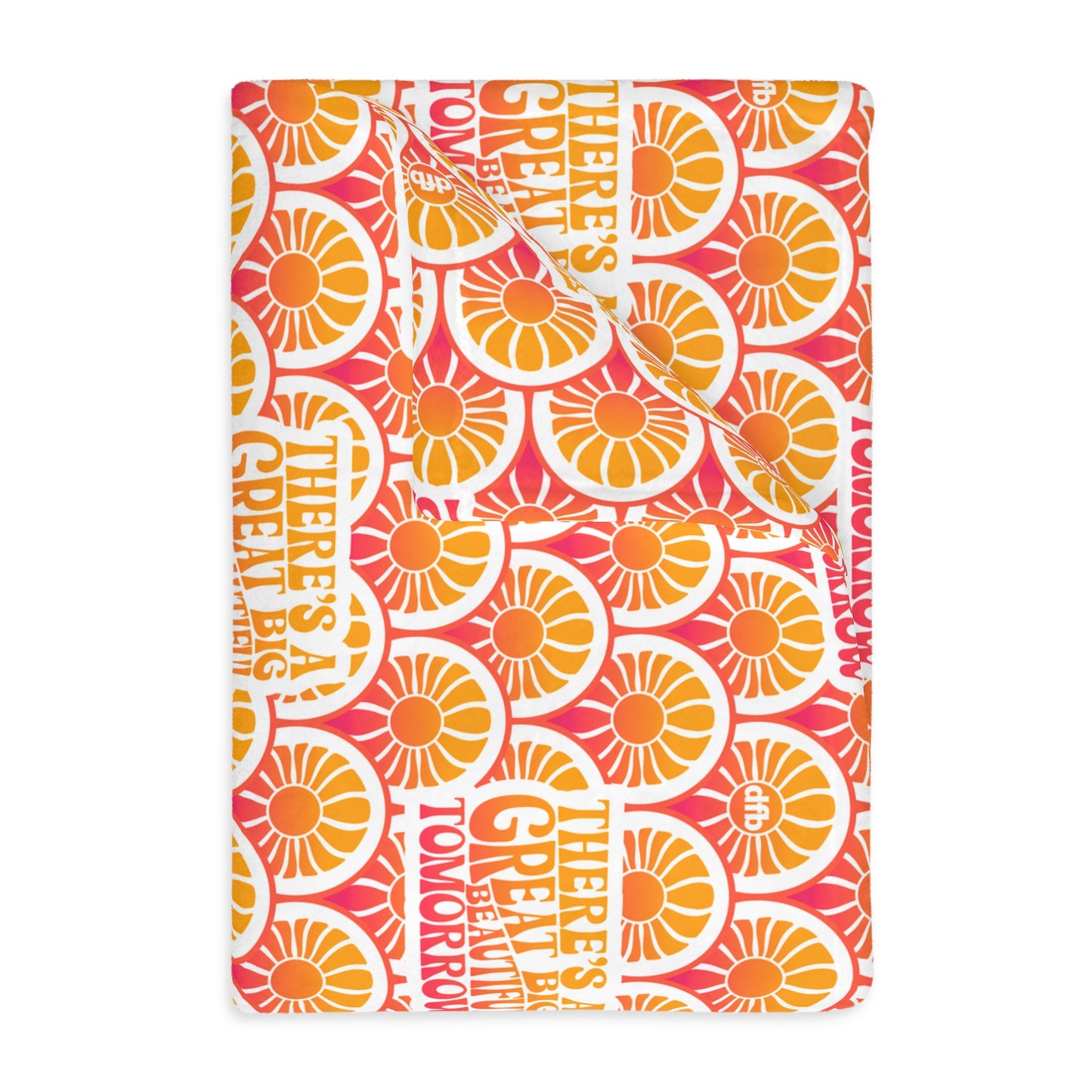 There's a Great Big Beautiful Tomorrow - Velveteen Microfiber Blanket
