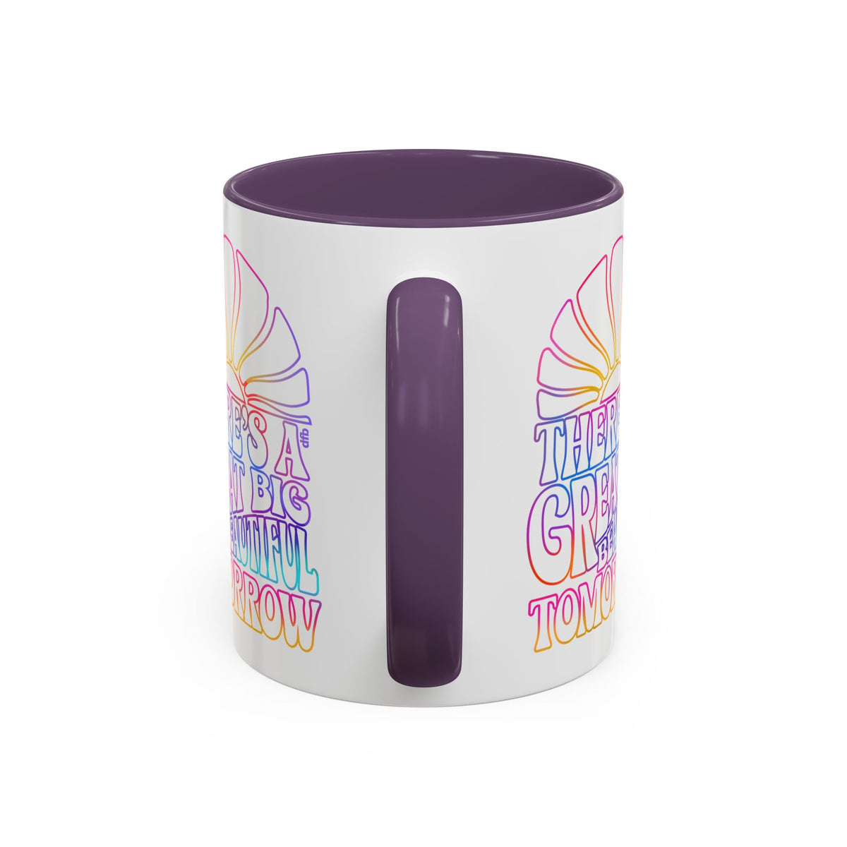 LIMITED EDITION Great Big Beautiful Tomorrow - Mug, 11oz and 15oz