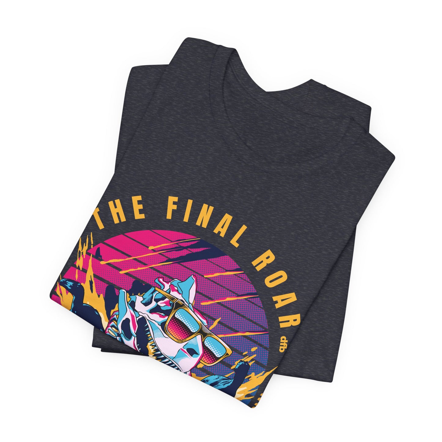 The Final Roar- DINOSAUR - Adult Tee Shirt