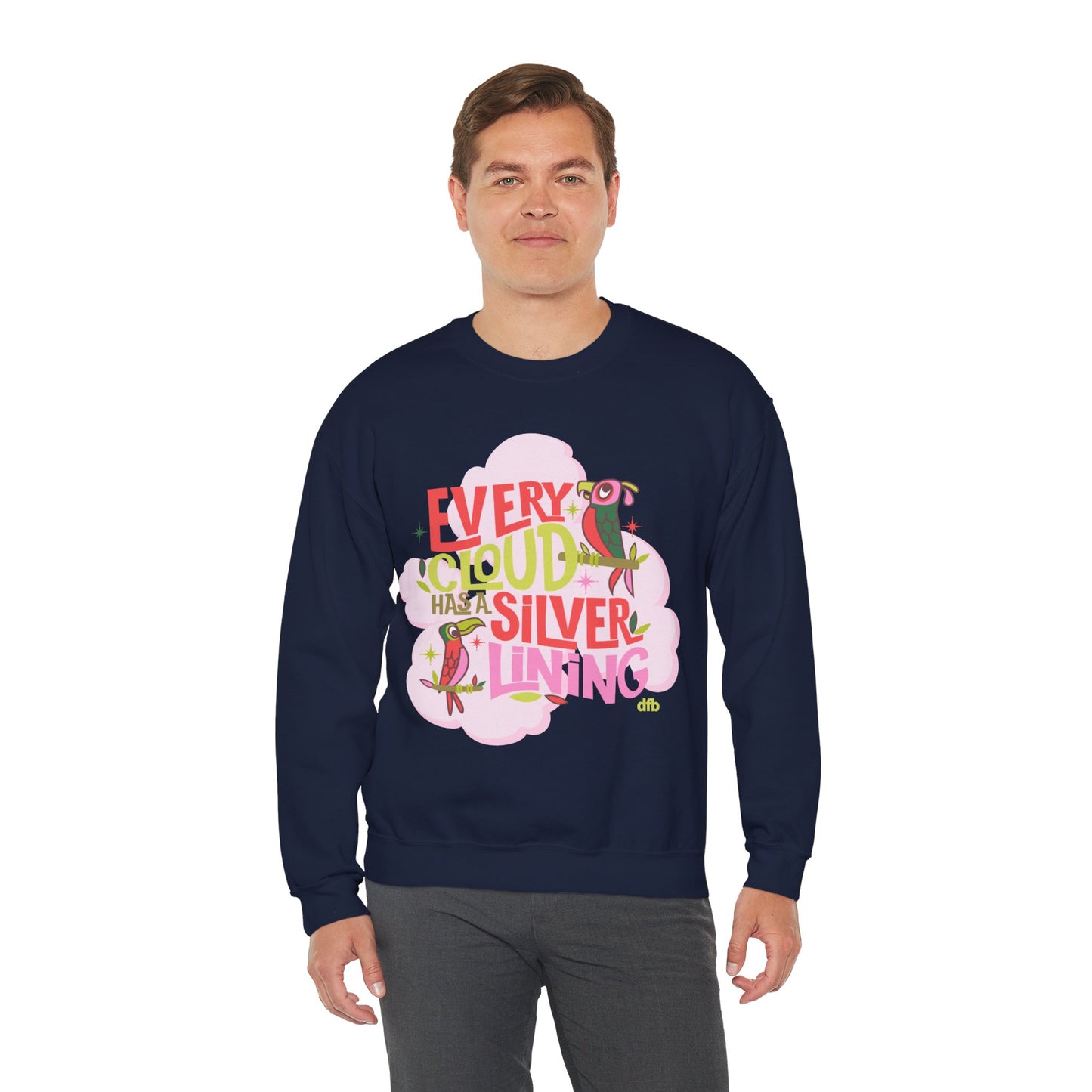 LIMITED EDITION Every Cloud Has a Silver Lining - Adult Crewneck Sweatshirt
