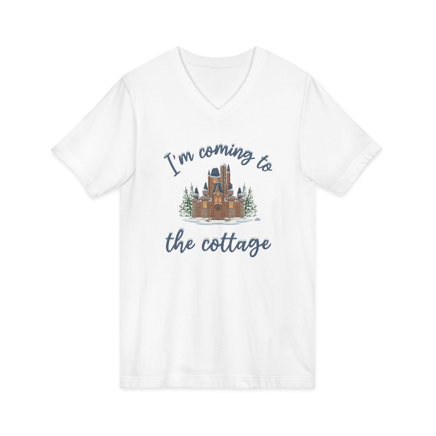 Snowy Cabin Castle, I'm Coming to the Cottage - Short Sleeve V-Neck Tee