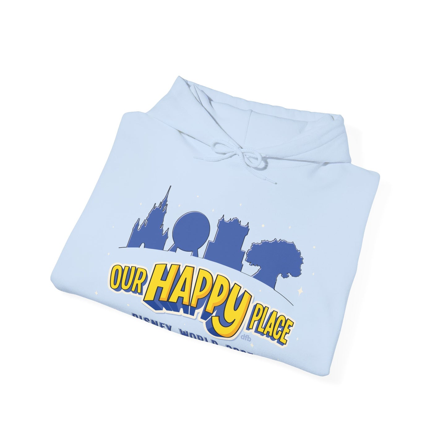 Our Happy Place 2025 - Family Matching Tee - Adult Hoodie Sweatshirt