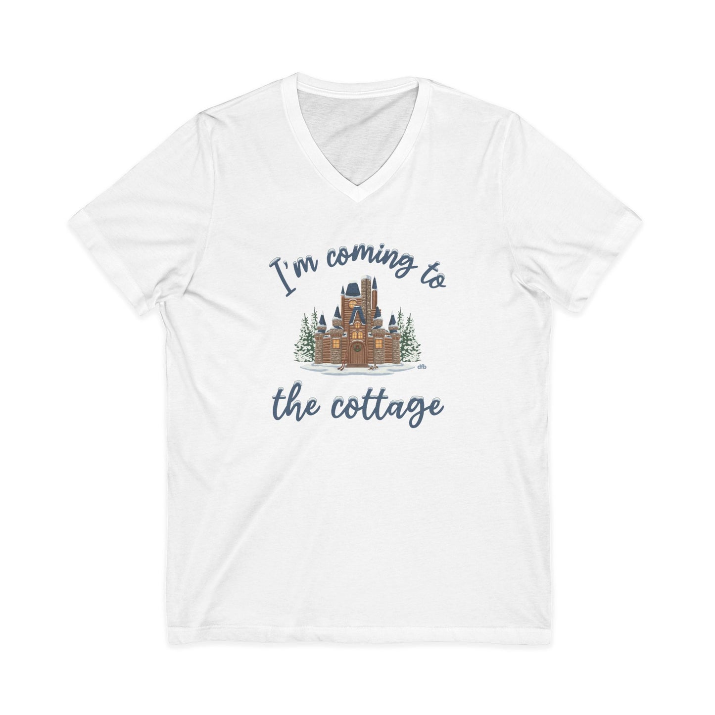 Snowy Cabin Castle, I'm Coming to the Cottage - Short Sleeve V-Neck Tee