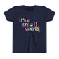 it's a small world -  Kid's Short Sleeve Tee Shirt