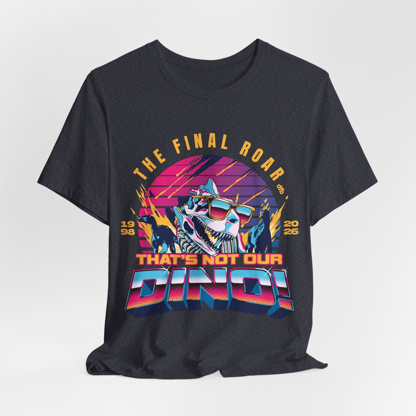 The Final Roar- DINOSAUR - Adult Tee Shirt