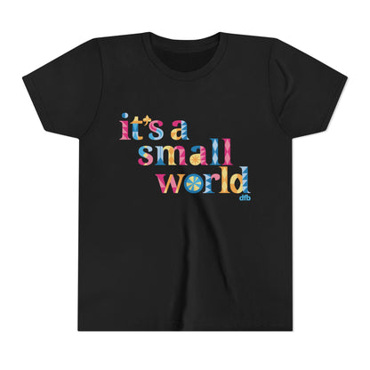 it's a small world -  Kid's Short Sleeve Tee Shirt