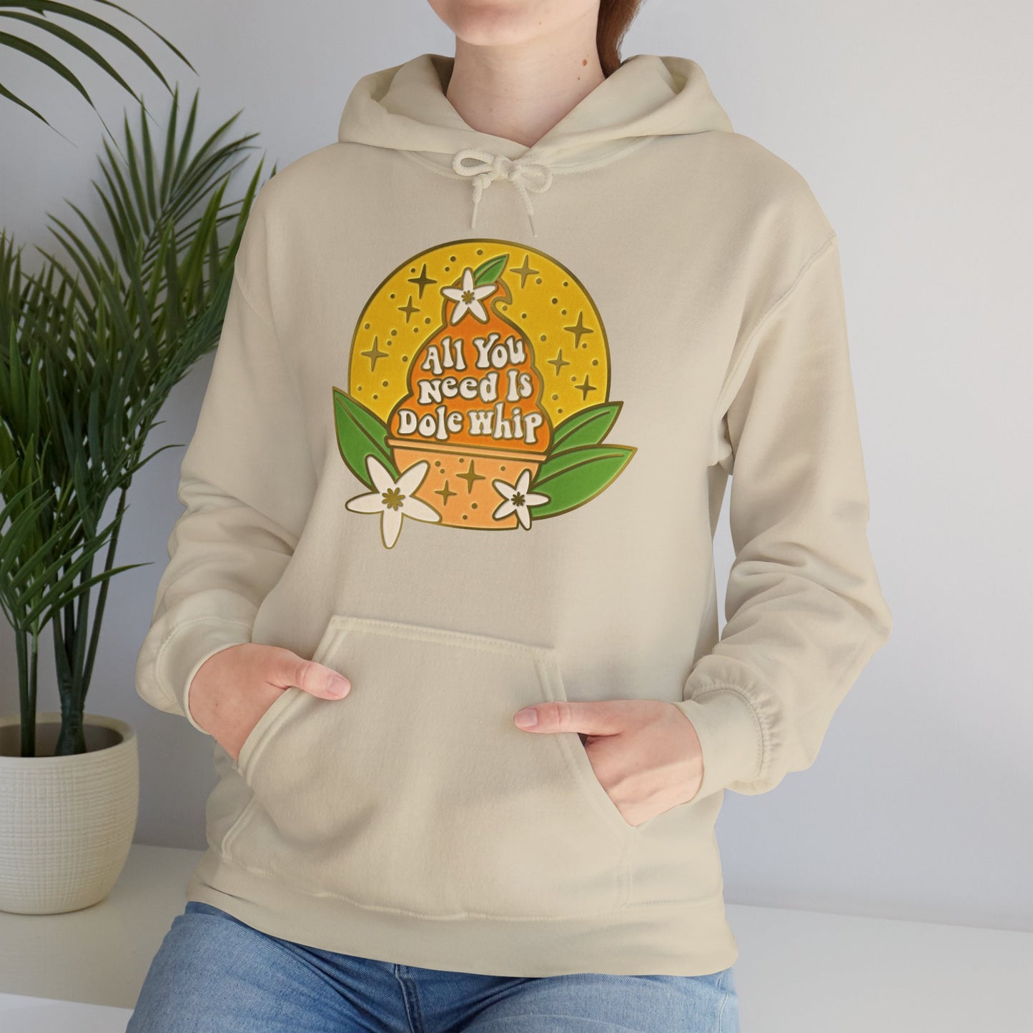 All You Need Is Dole Whip - Adult Hoodie Sweatshirt