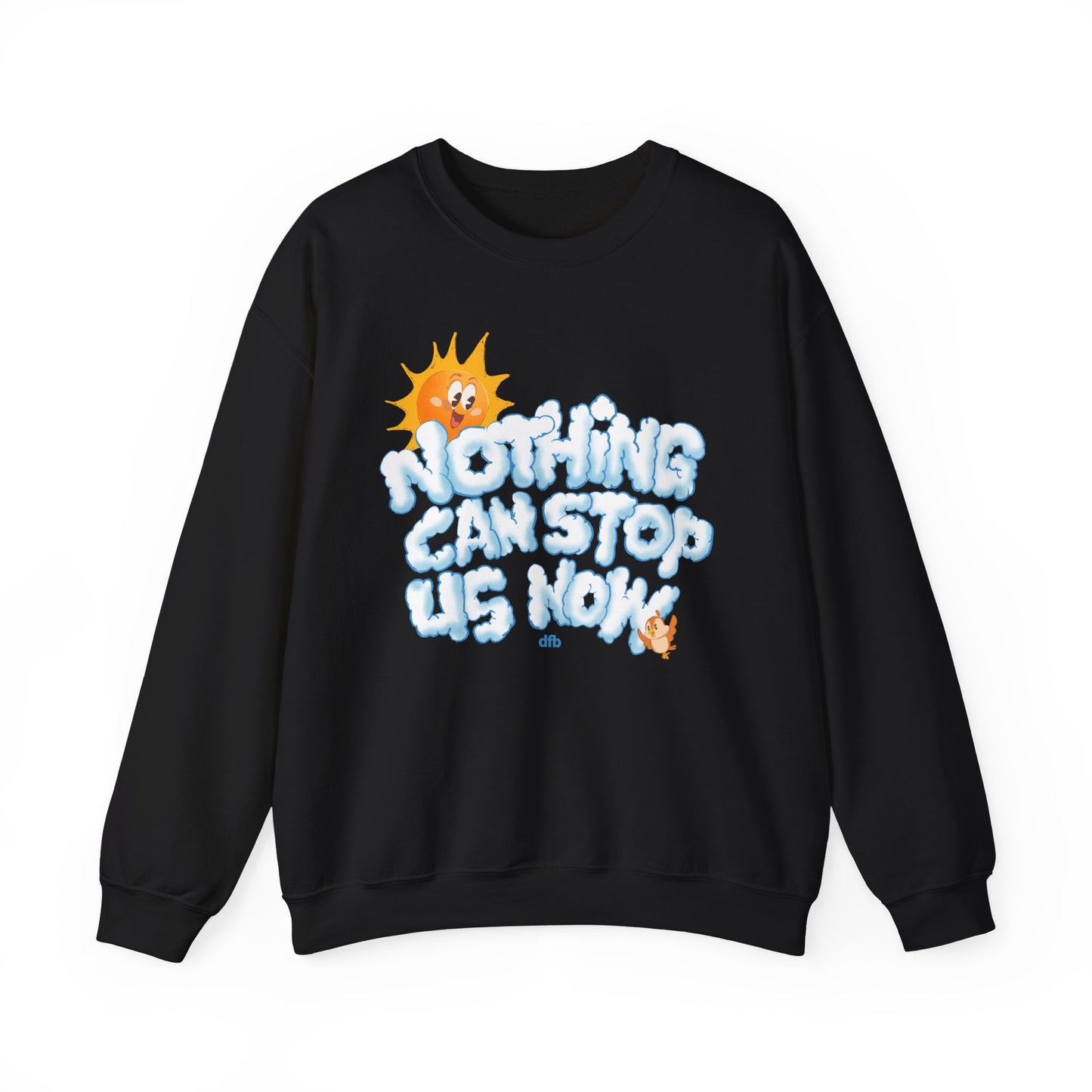 Nothing Can Stop Us Now - Adult Crewneck Sweatshirt