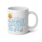 Nothing Can Stop Us Now - Jumbo Mug, 20oz