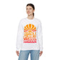 There's A Great Big Beautiful Tomorrow - Adult Crewneck Sweatshirt