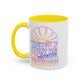 LIMITED EDITION Great Big Beautiful Tomorrow - Mug, 11oz and 15oz
