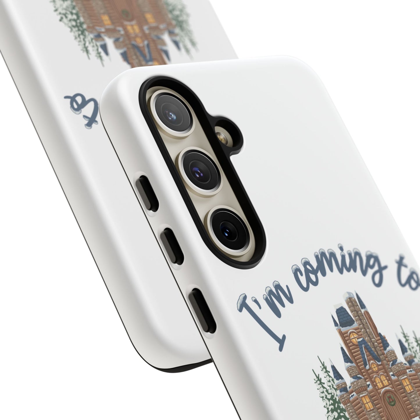 Snowy Cabin Castle I'm Coming to the Cottage - Samsung Galaxy & Google Pixel Phone Case