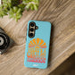 There's A Great Big Beautiful Tomorrow - Samsung Galaxy & Google Pixel Phone Case