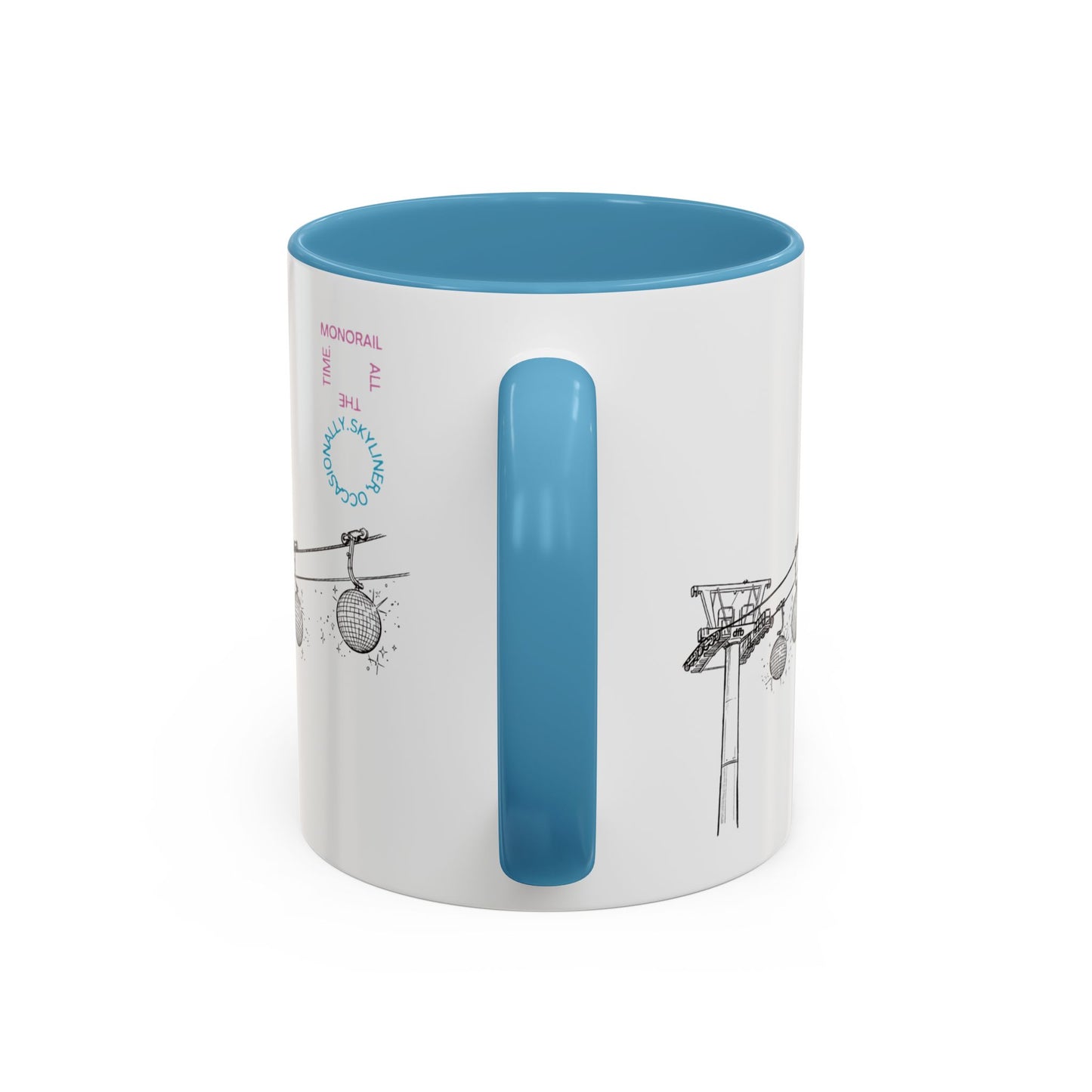 Monorail All The Time - Mug, 11oz and 15oz