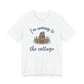 Snowy Cabin Castle, I'm Coming to the Cottage - Adult Tee Shirt