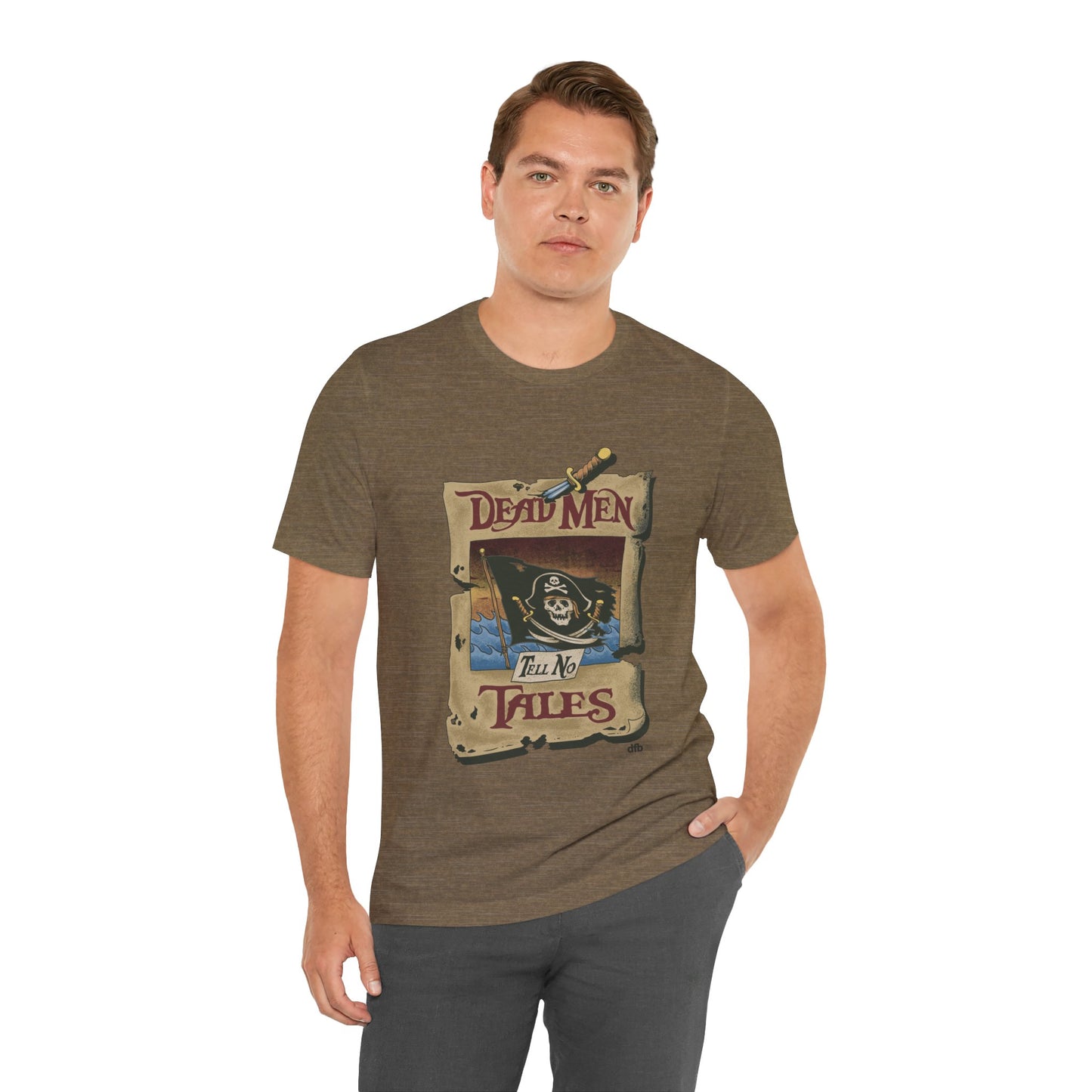 Dead Men Tell No Tales - Adult Tee Shirt