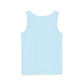 LIMITED EDITION Great Big Beautiful Tomorrow - Unisex Garment-Dyed Tank Top