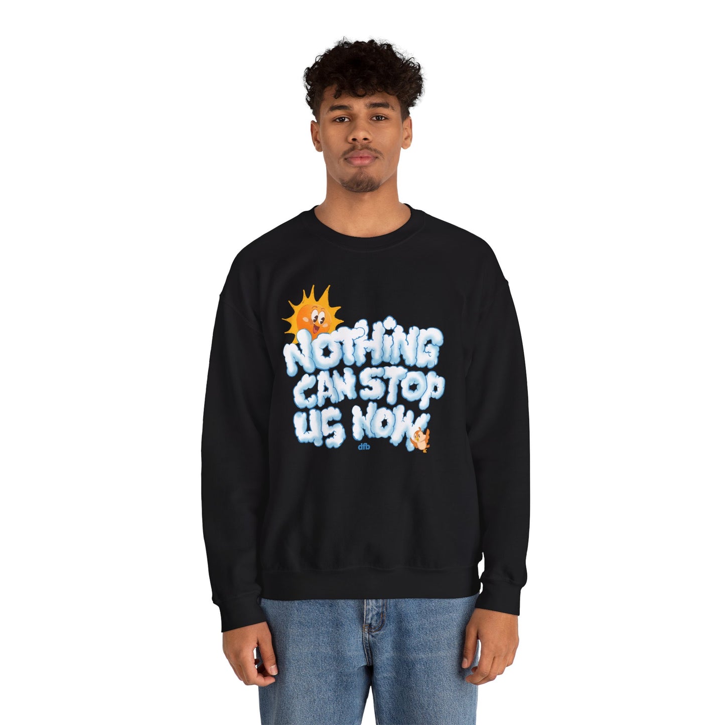 Nothing Can Stop Us Now - Adult Crewneck Sweatshirt
