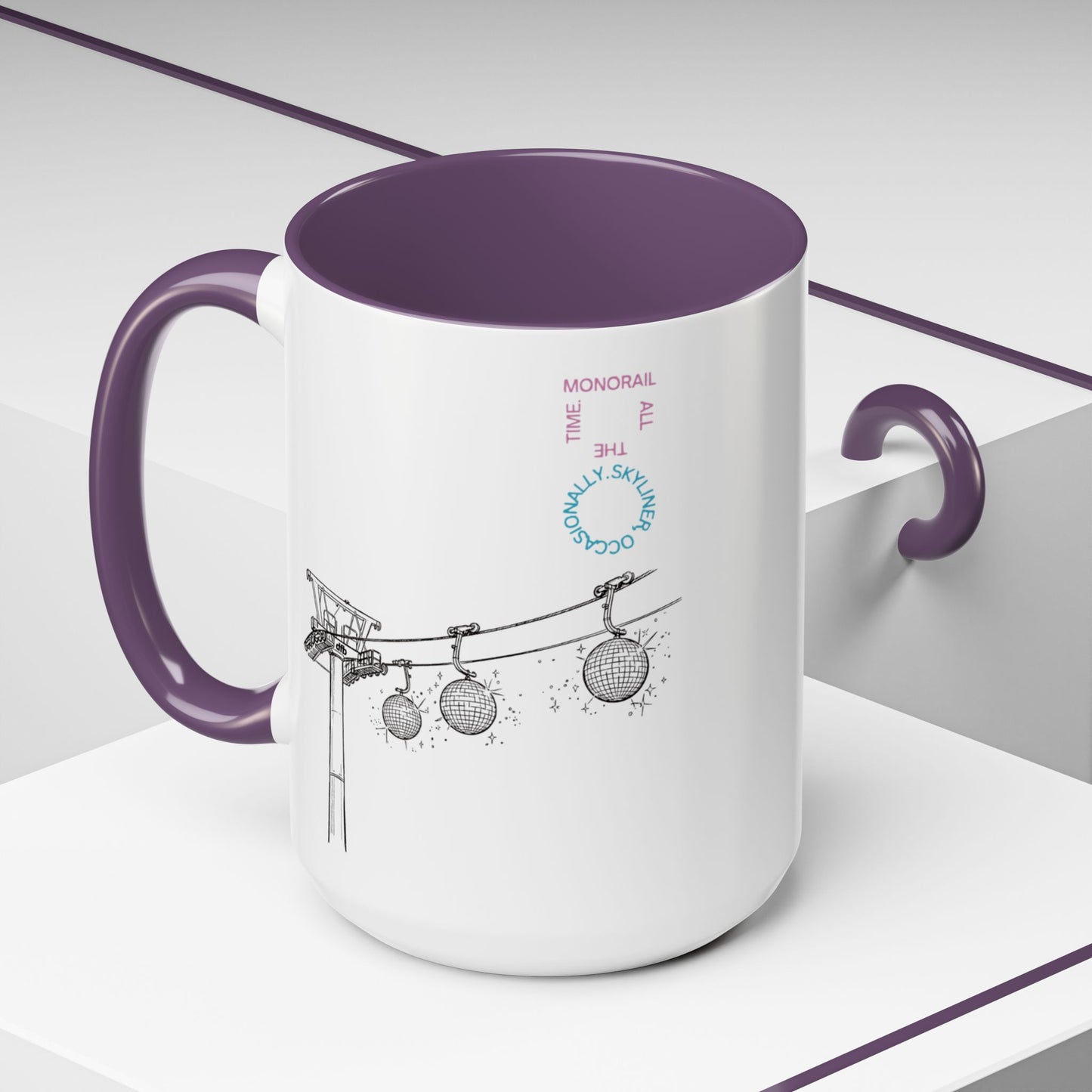 Monorail All The Time - Mug, 11oz and 15oz