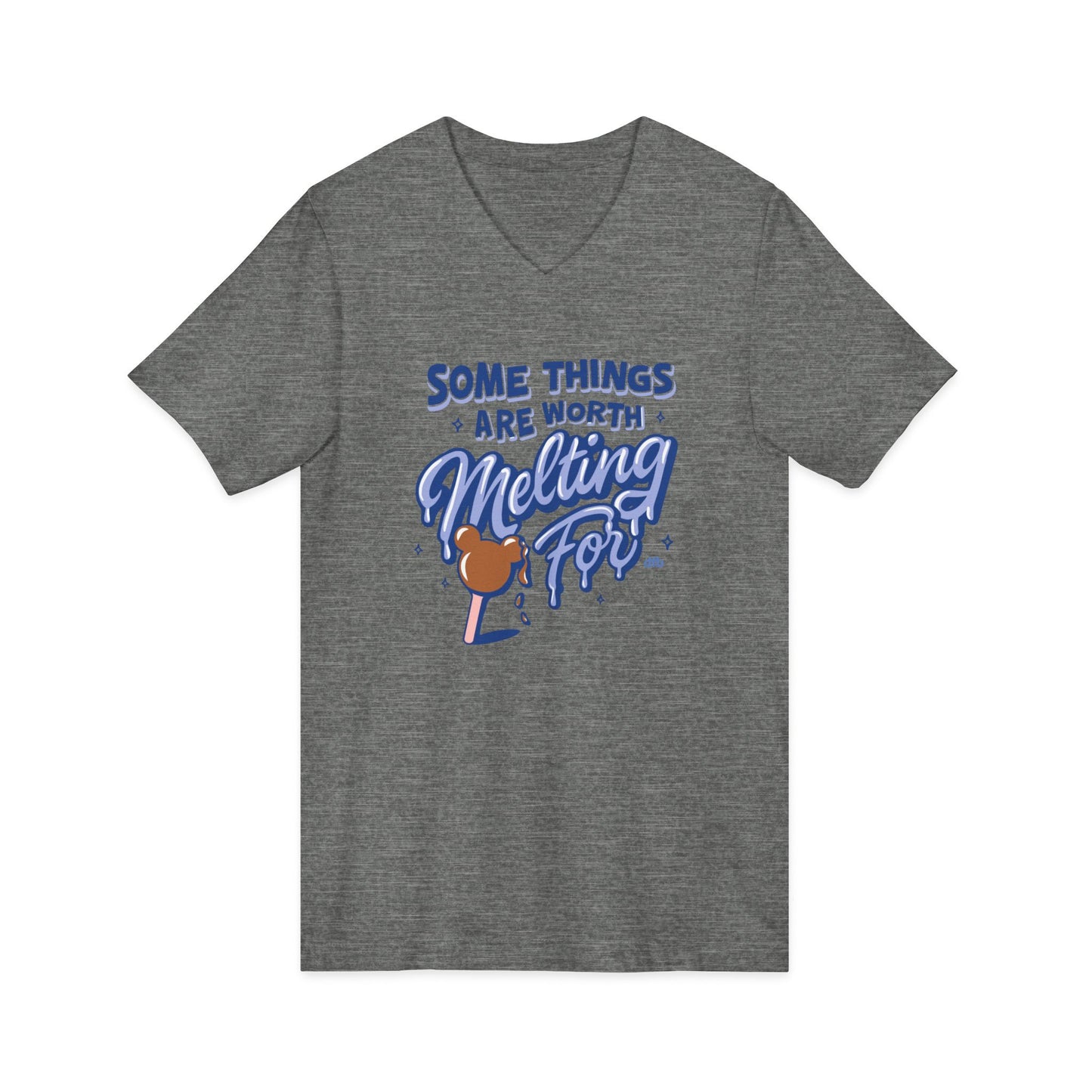 Some Things Are Worth Melting For - Short Sleeve V-Neck Tee