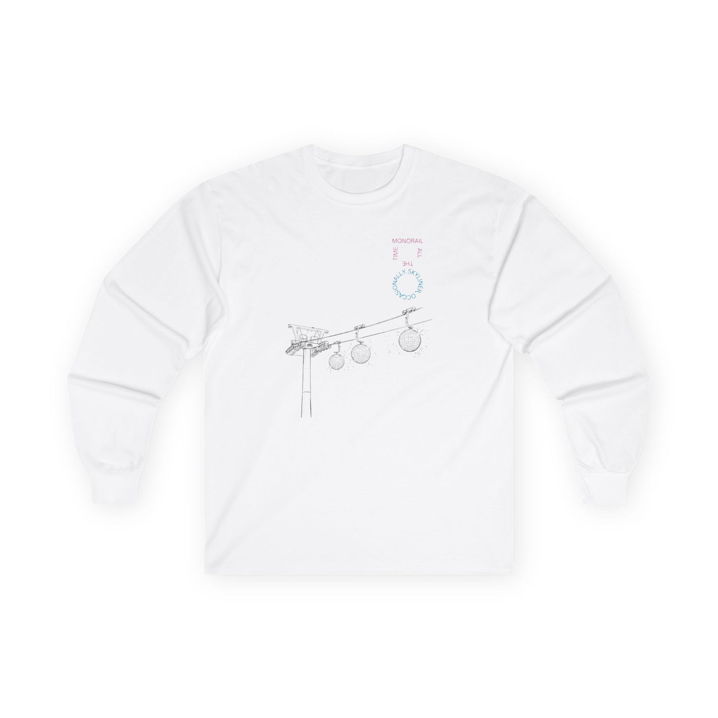 Monorail All The Time - Long Sleeve Tee