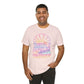 LIMITED EDITION Great Big Beautiful Tomorrow - Adult Tee Shirt