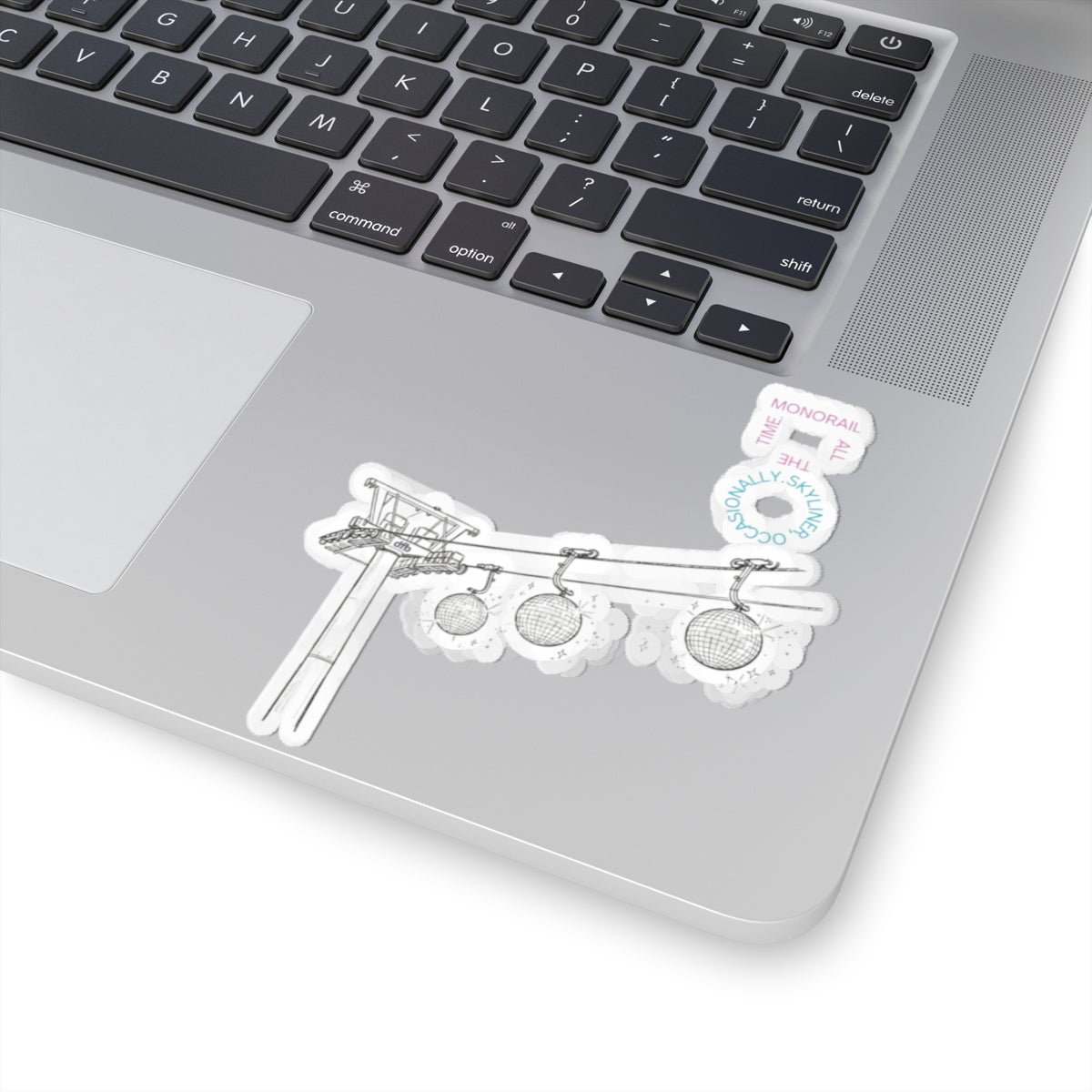 Monorail All The Time - Kiss-Cut Stickers