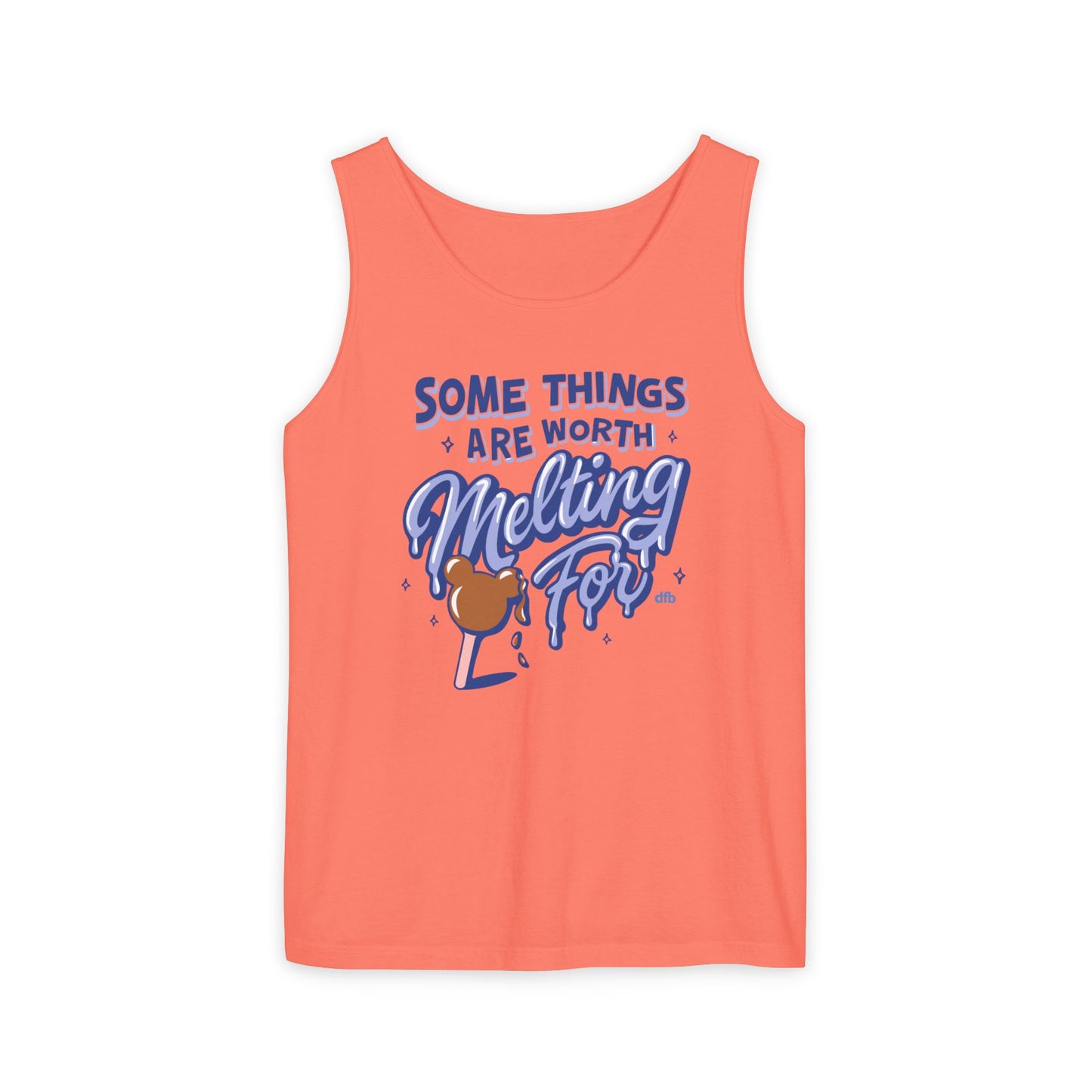 Some Things Are Worth Melting For - Unisex Garment-Dyed Tank Top