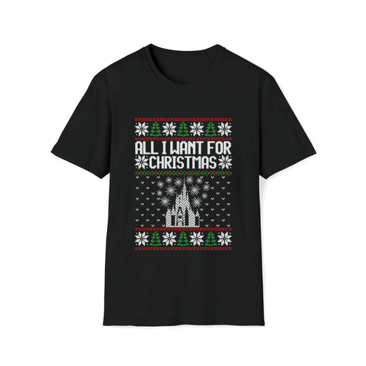 All I Want for Christmas Disney World Ugly Sweater Tshirt Adult Unisex