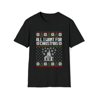 All I Want for Christmas Disney World Ugly Sweater Tshirt Adult Unisex