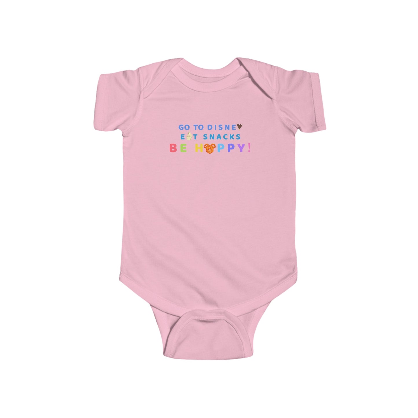 Go to Disney, Eat Snacks, Be Happy - Baby Onesie