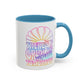 LIMITED EDITION Great Big Beautiful Tomorrow - Mug, 11oz and 15oz