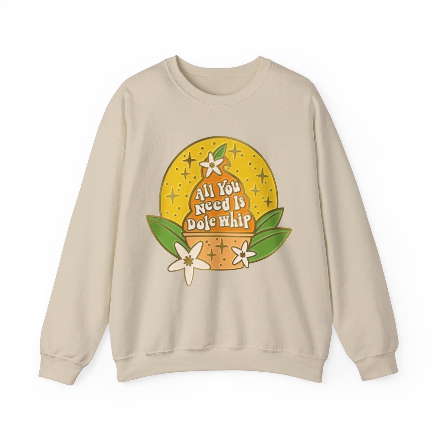 All You Need Is Dole Whip - Adult Crewneck Sweatshirt