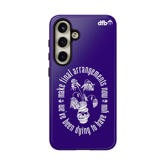 We've Been Dying to Have You - Haunted Mansion - Samsung Galaxy & Google Pixel Phone Case