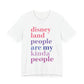 Disney People Are My Kinda People - Adult Unisex Tshirt