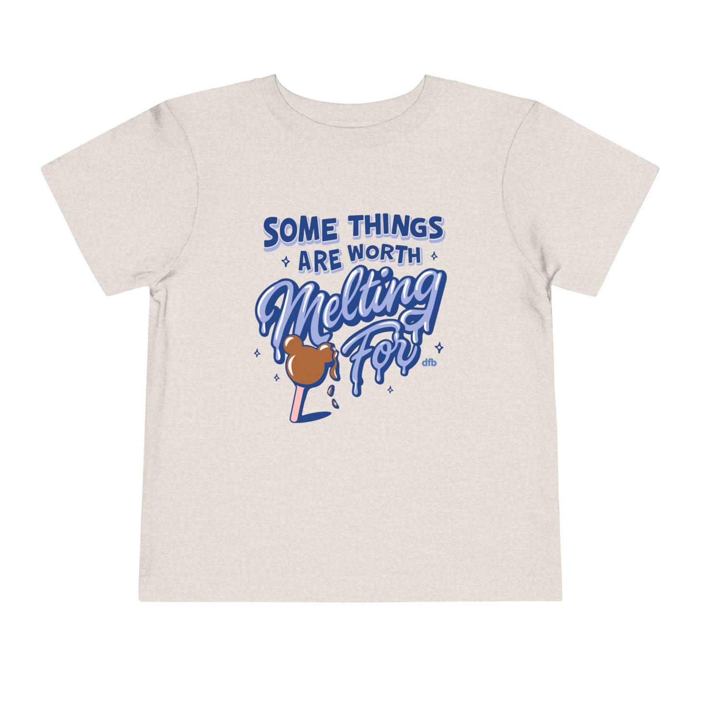 Some Things Are Worth Melting For - Toddler T-shirt