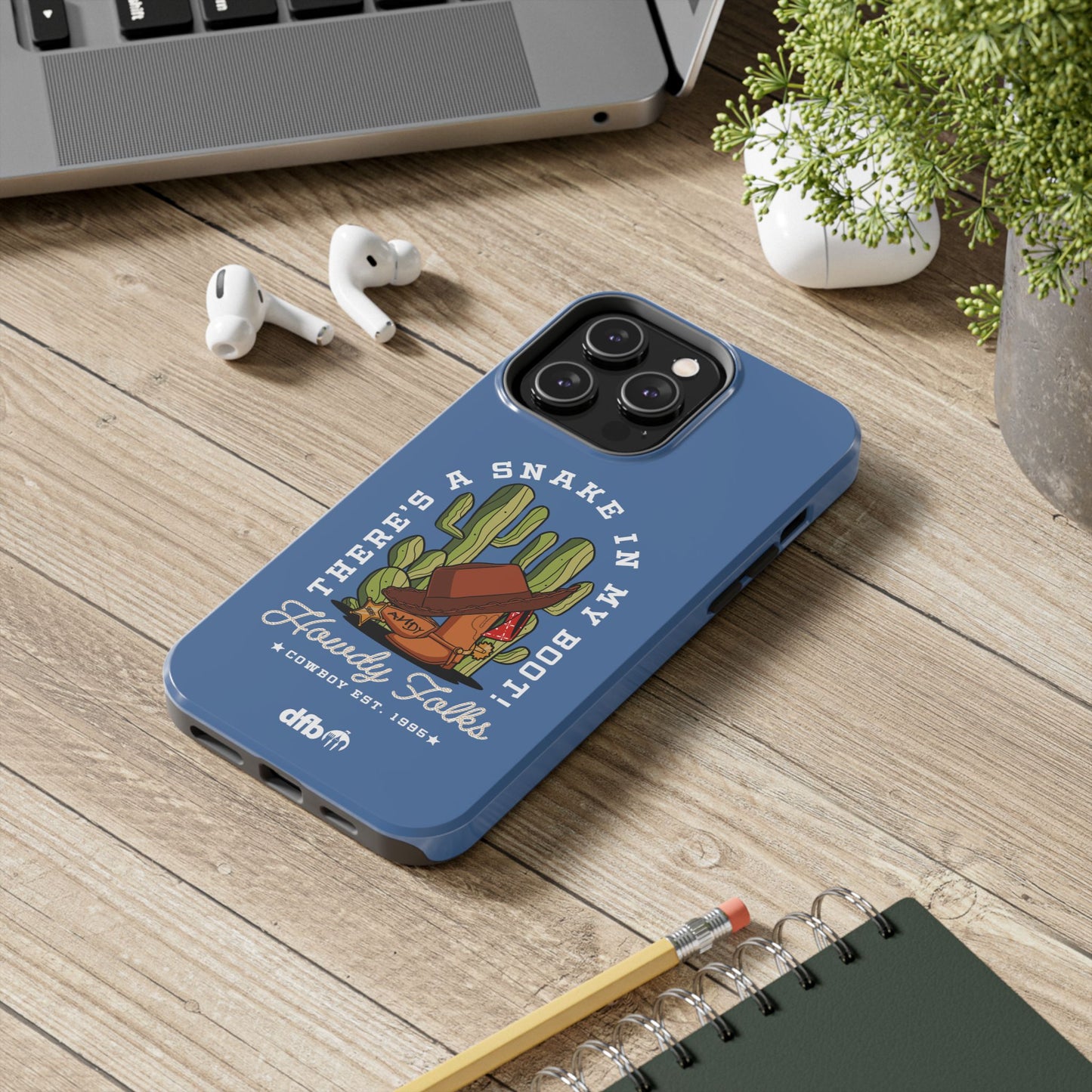 Howdy Folks  - Apple Phone Case