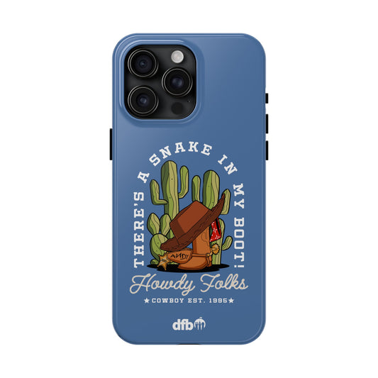 Howdy Folks  - Apple Phone Case