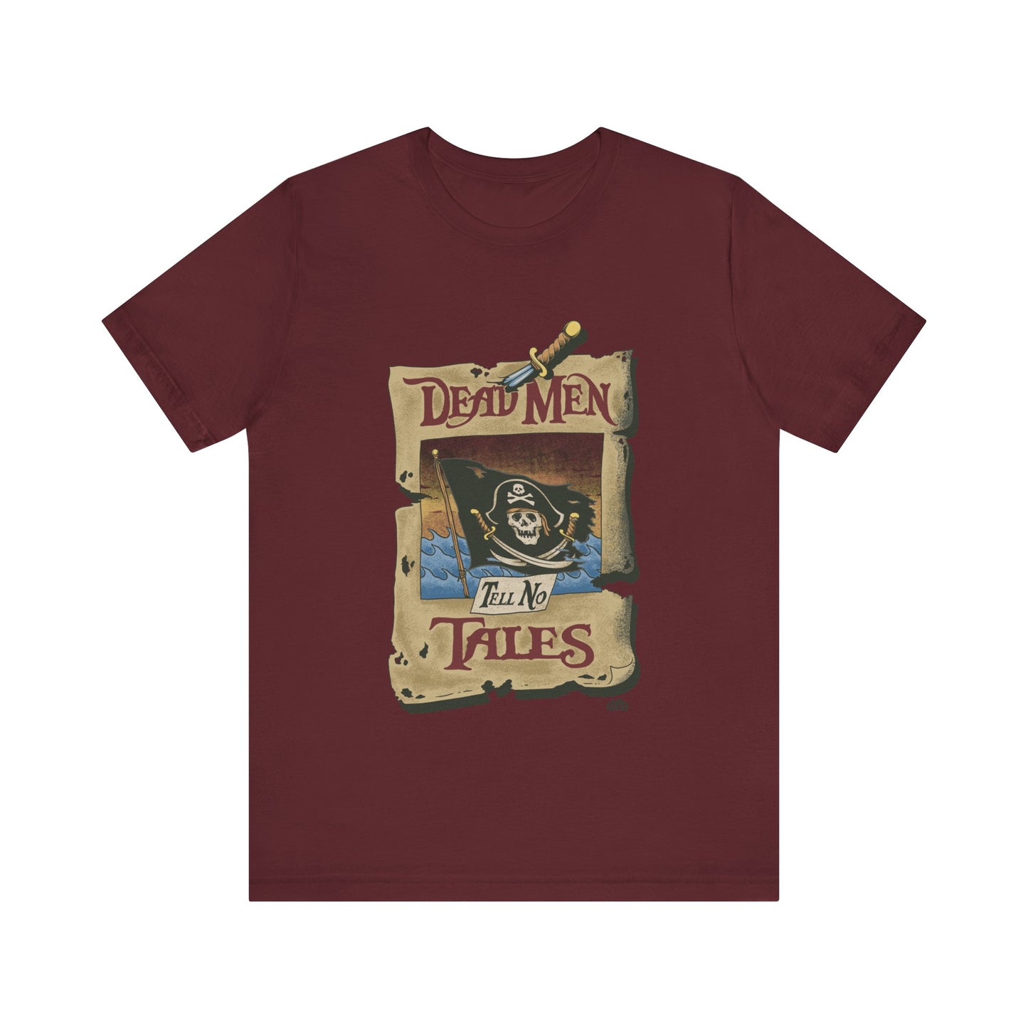 Dead Men Tell No Tales - Adult Tee Shirt