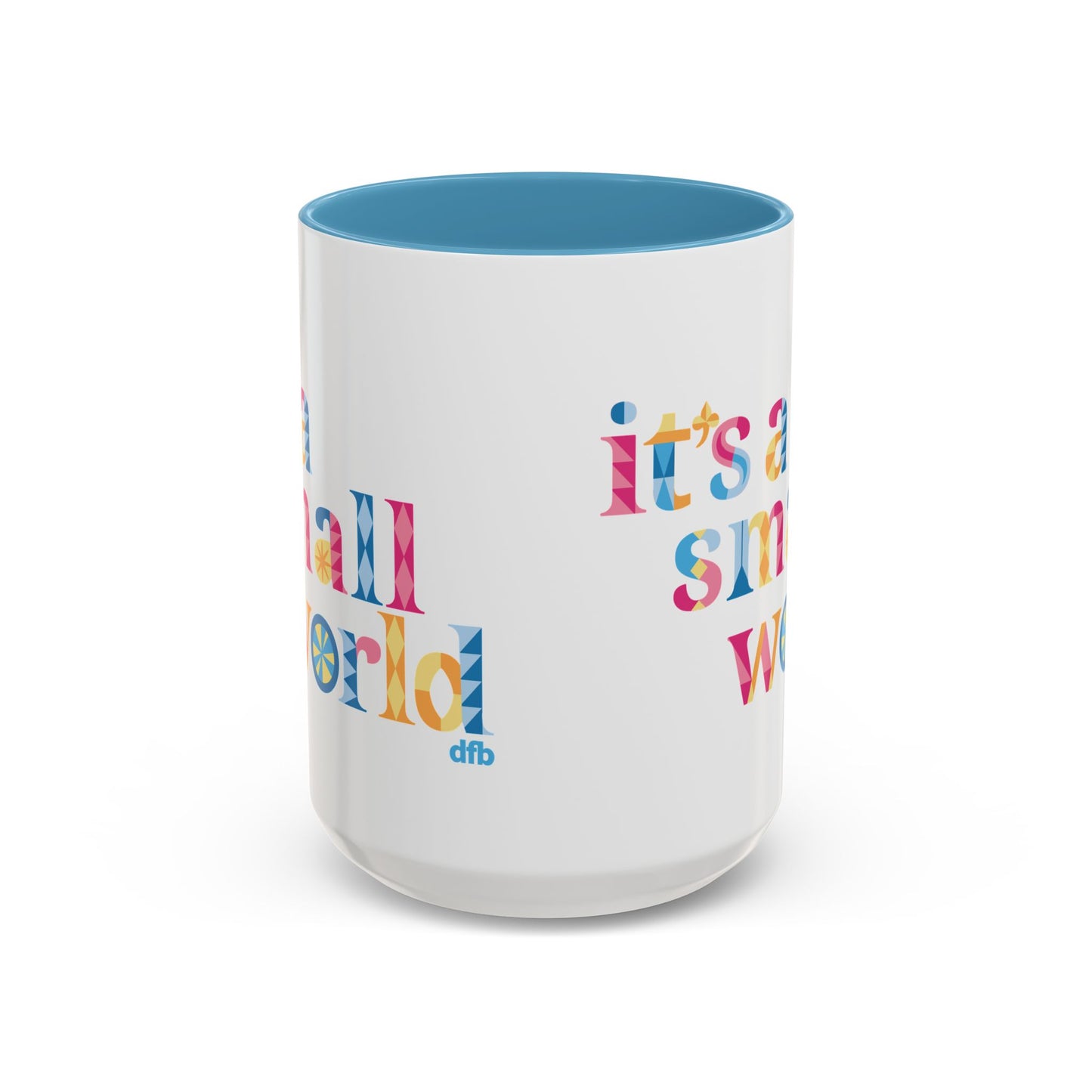 it's a small world - Mug, 11oz and 15oz