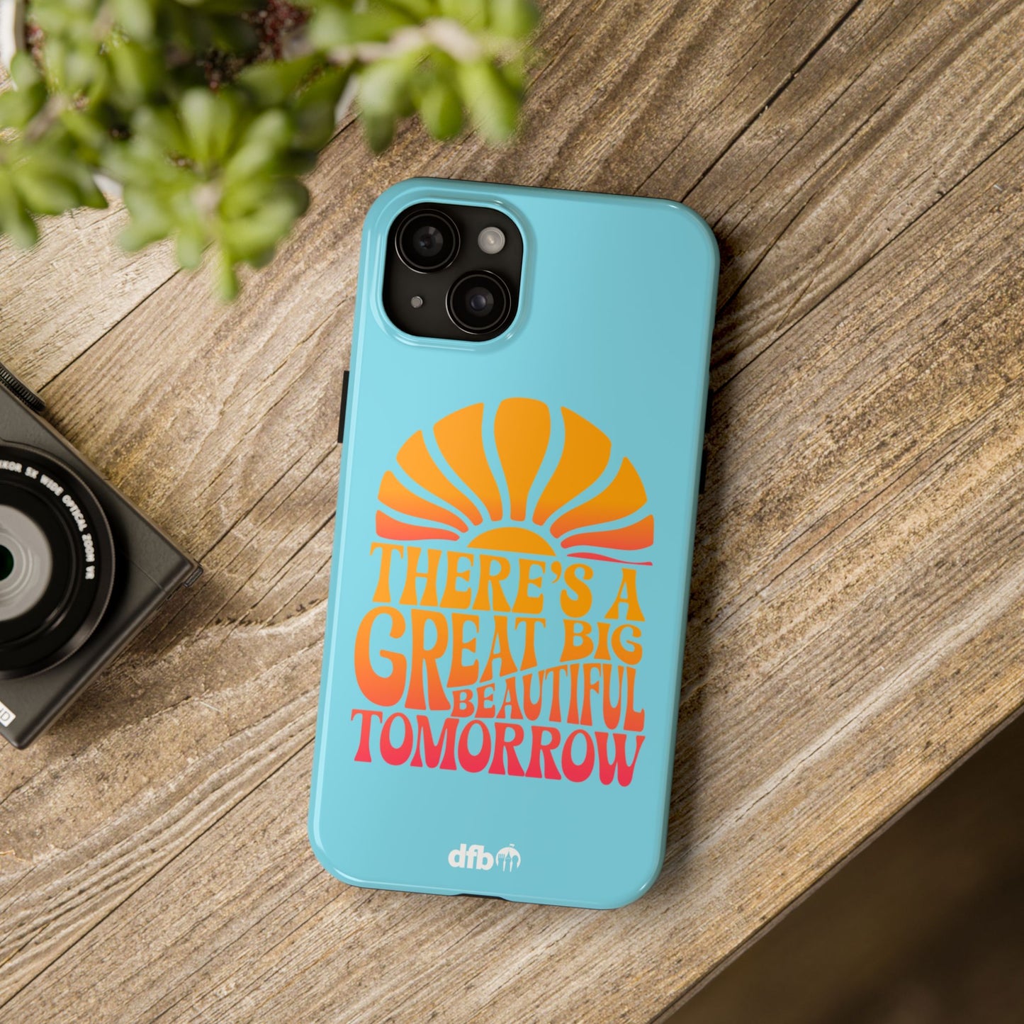 There's A Great Big Beautiful Tomorrow - Apple Phone Case