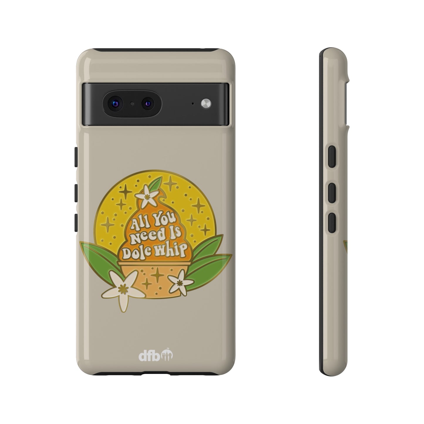 All You Need Is Dole Whip - Samsung Galaxy & Google Pixel Phone Case