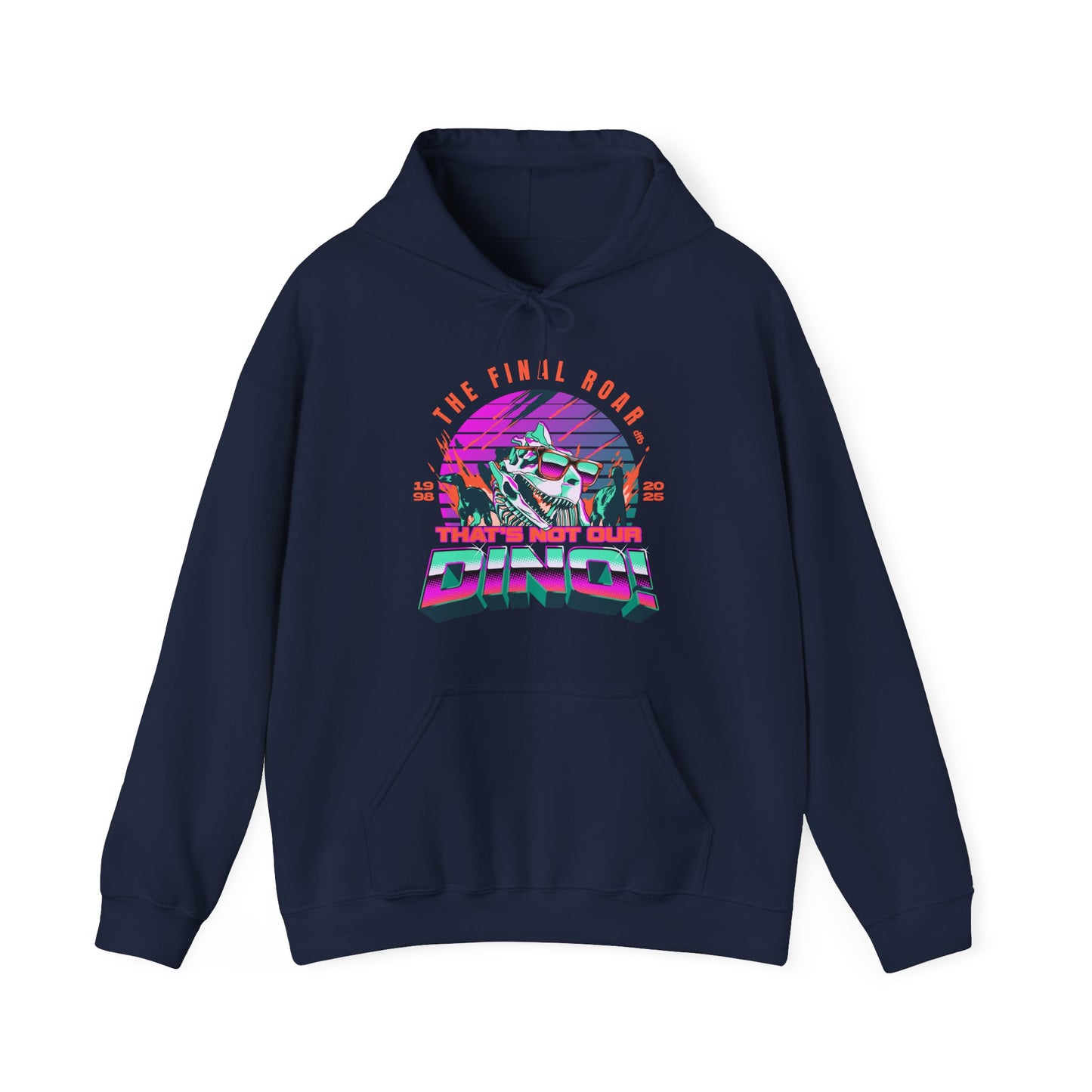 LIMITED EDITION - The Final Roar - DINOSAUR - Adult Hoodie Sweatshirt