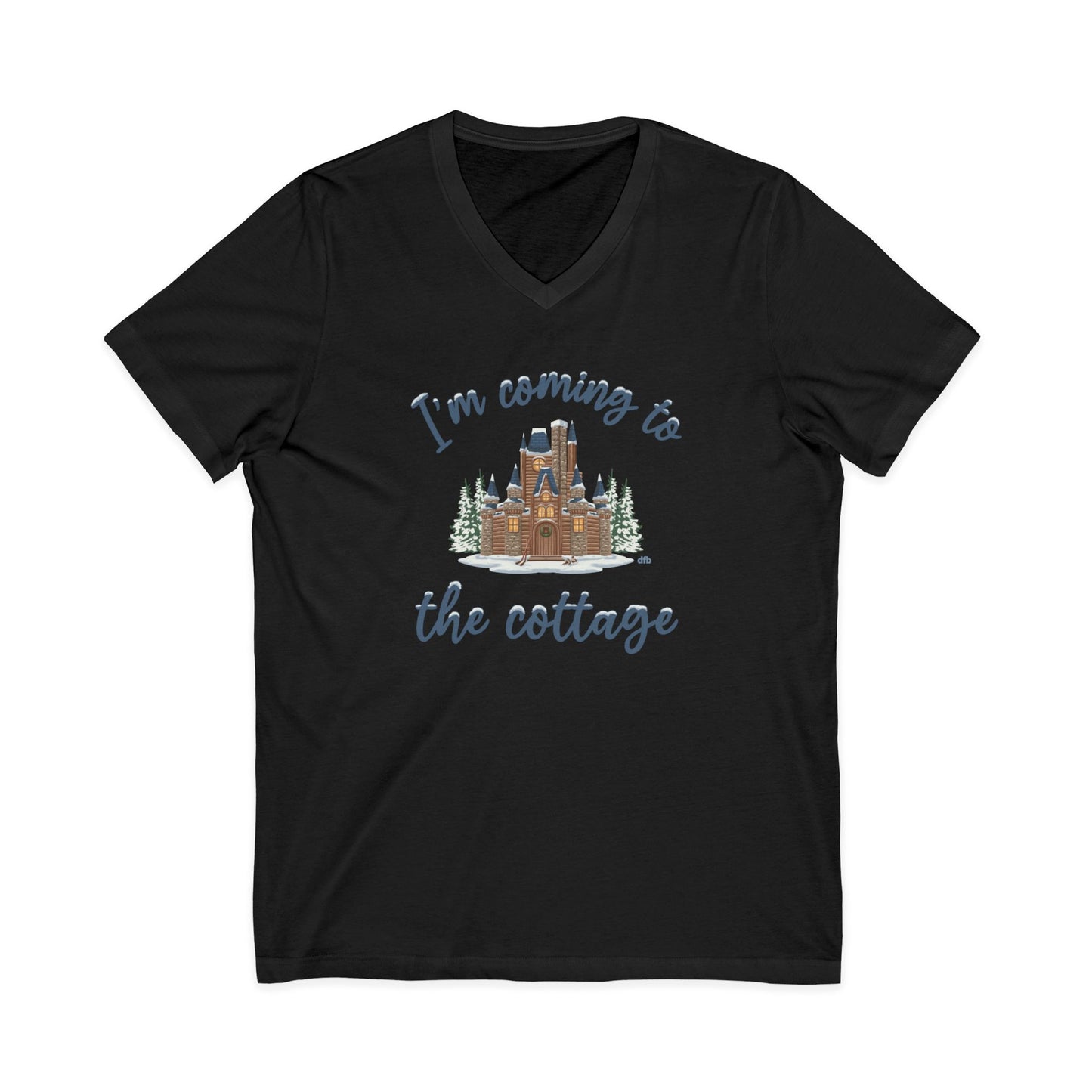 Snowy Cabin Castle, I'm Coming to the Cottage - Short Sleeve V-Neck Tee